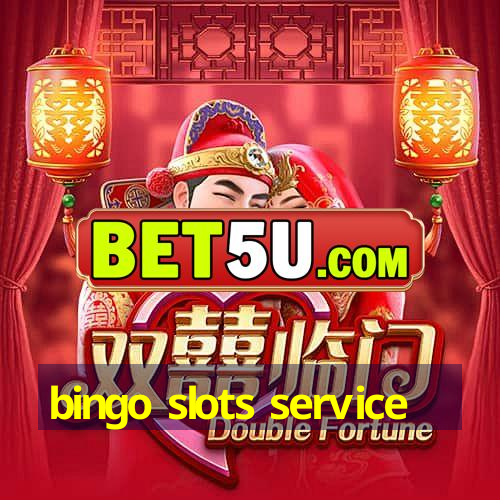 bingo slots service