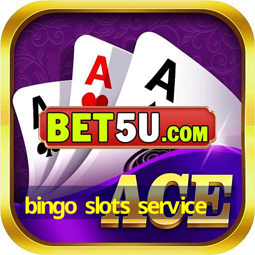 bingo slots service