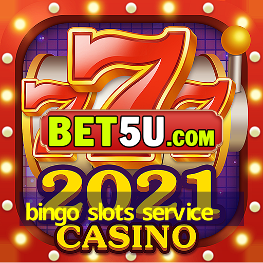 bingo slots service