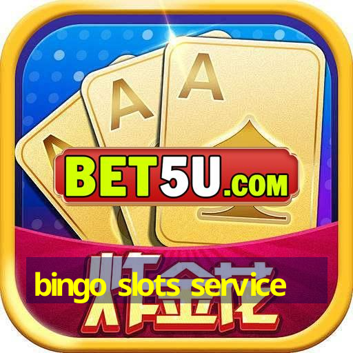 bingo slots service