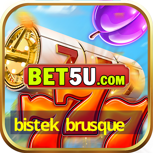 bistek brusque