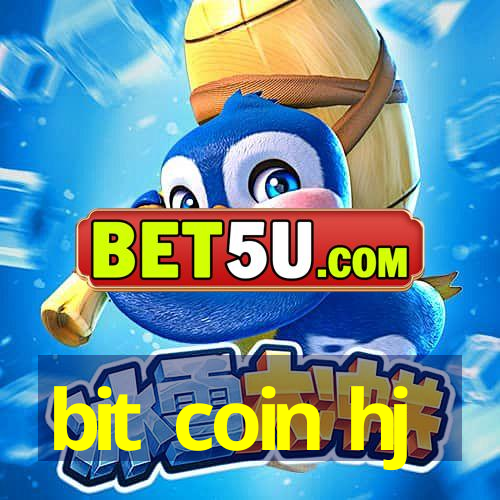 bit coin hj