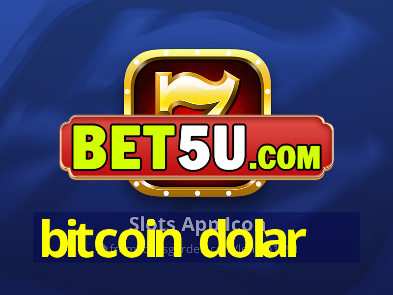 bitcoin dolar