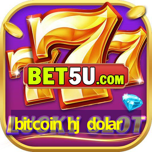 bitcoin hj dolar