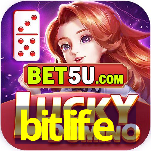 bitlife