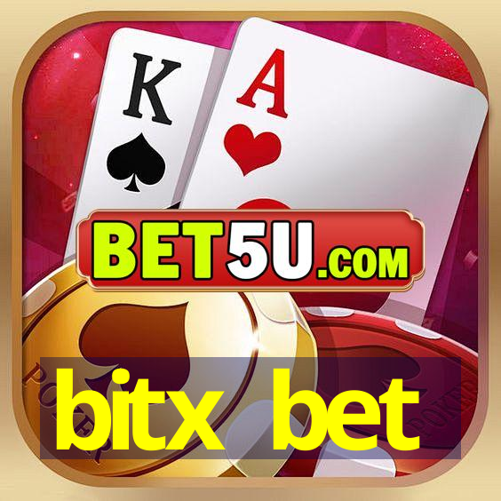 bitx bet