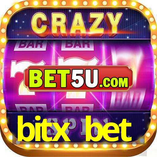 bitx bet