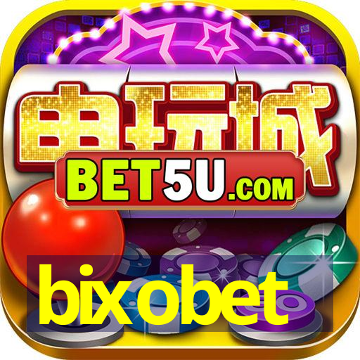 bixobet