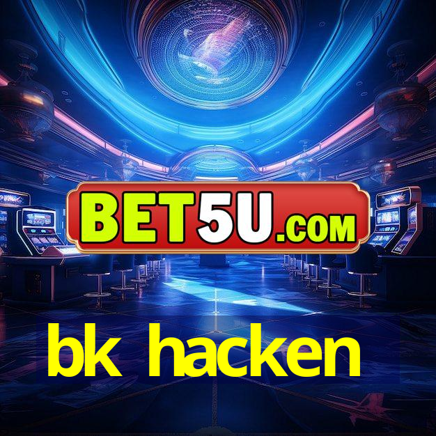 bk hacken