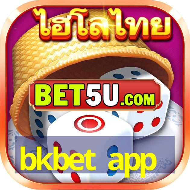 bkbet app