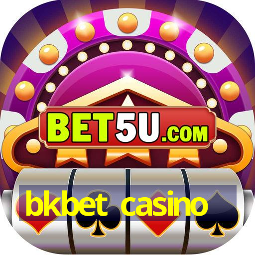 bkbet casino