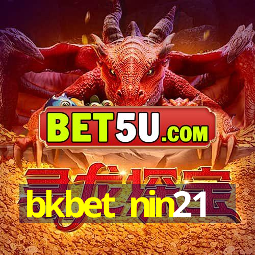 bkbet nin21