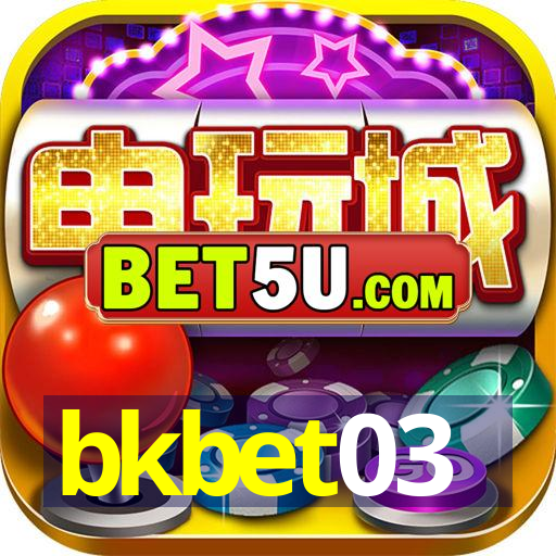 bkbet03