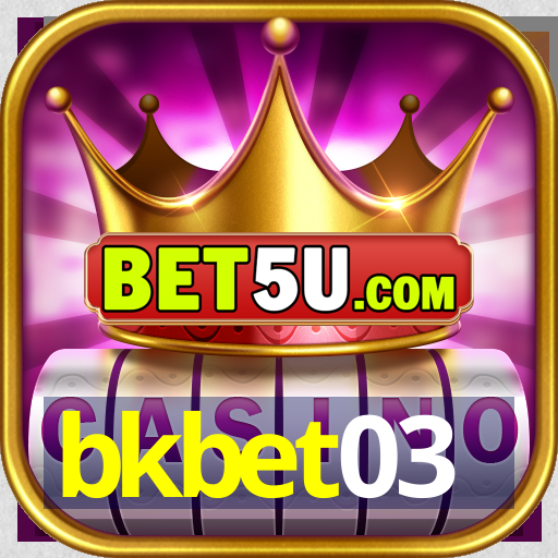 bkbet03