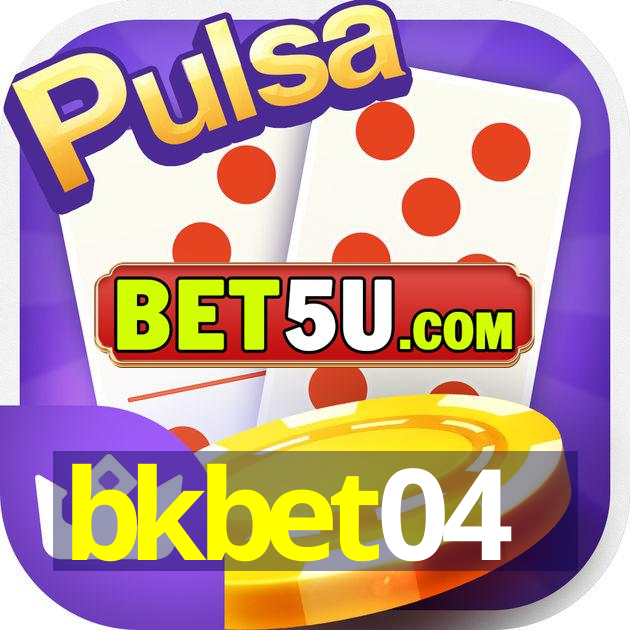 bkbet04