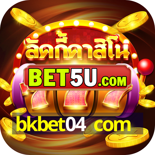 bkbet04 com