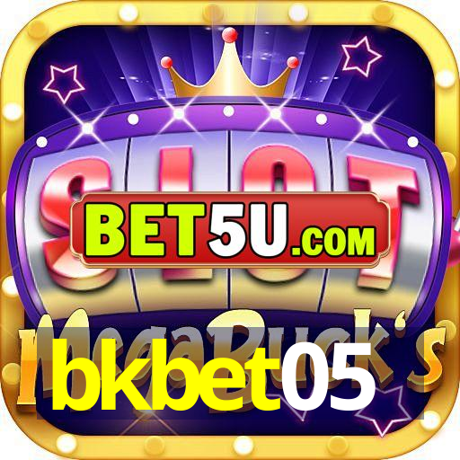 bkbet05