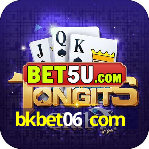 bkbet06 com