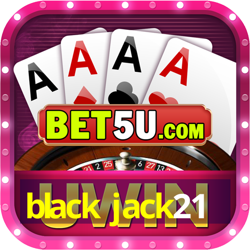 black jack21