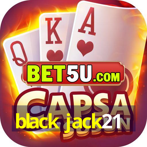 black jack21