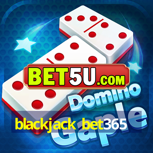 blackjack bet365