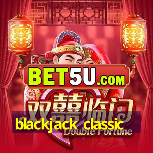 blackjack classic