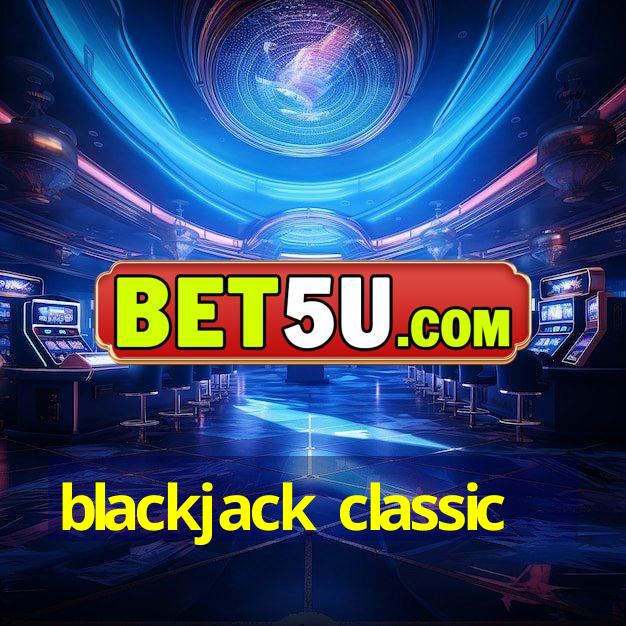 blackjack classic