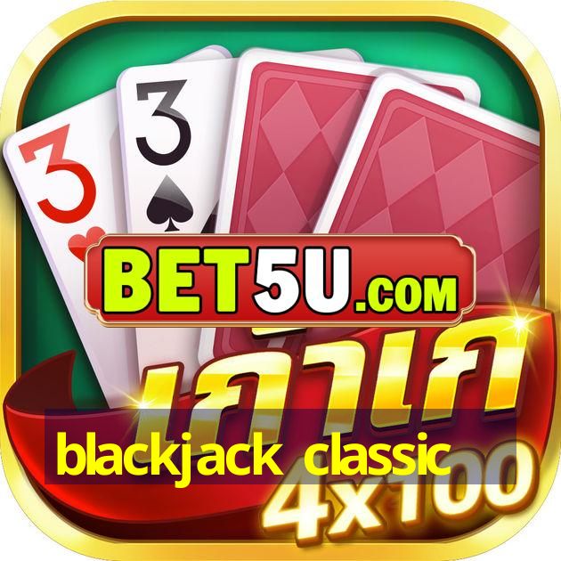 blackjack classic