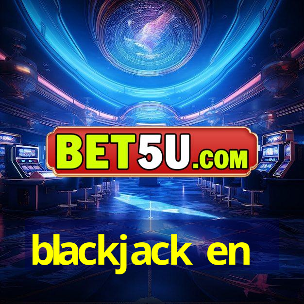 blackjack en