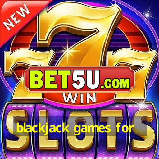 blackjack games for