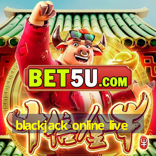 blackjack online live