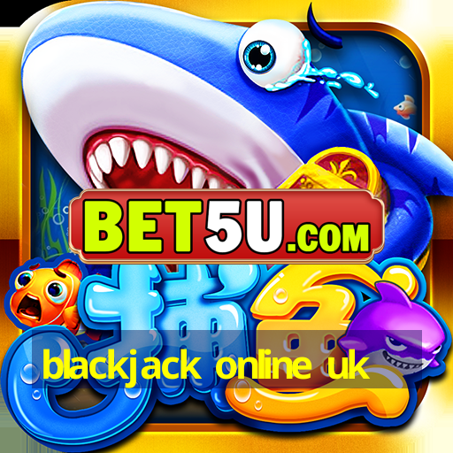 blackjack online uk