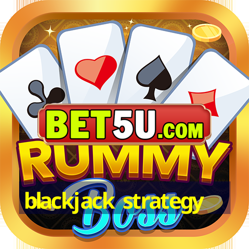 blackjack strategy