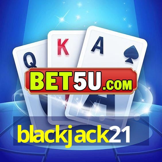 blackjack21