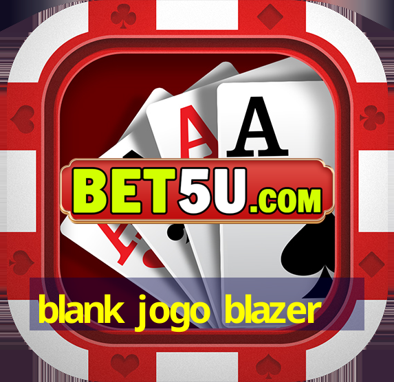 blank jogo blazer