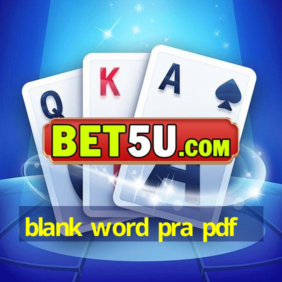 blank word pra pdf