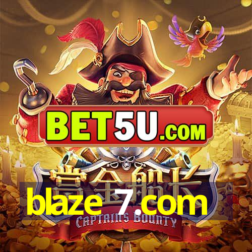 blaze 7.com