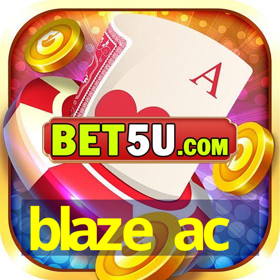 blaze ac