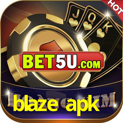 blaze apk