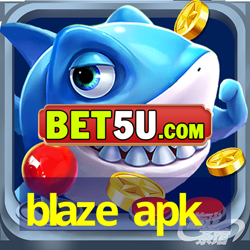 blaze apk