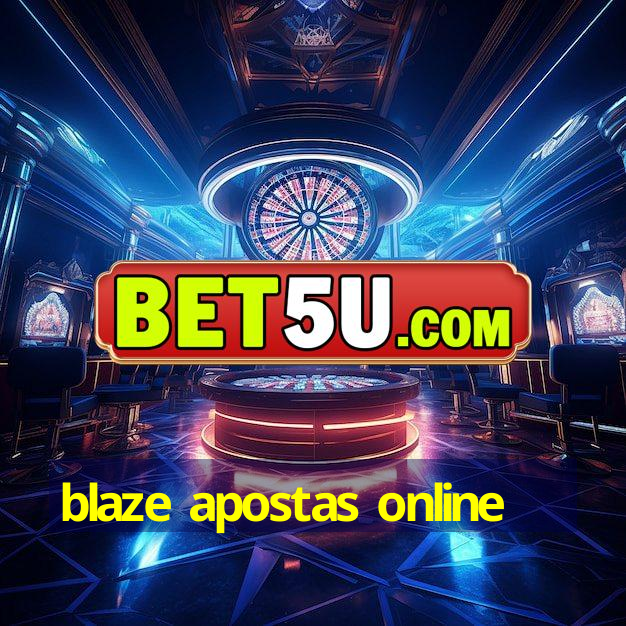 blaze apostas online