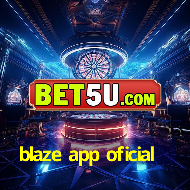 blaze app oficial