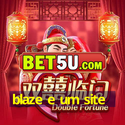 blaze e um site