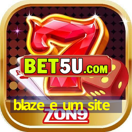 blaze e um site