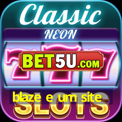 blaze e um site