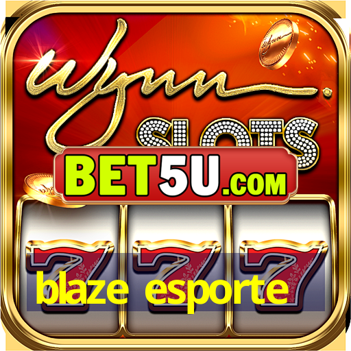 blaze esporte