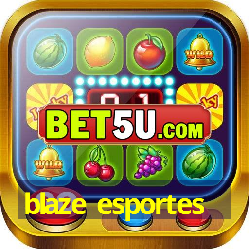 blaze esportes