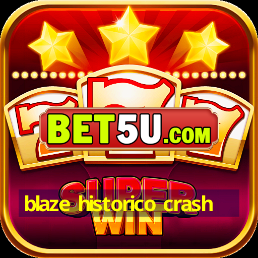 blaze historico crash