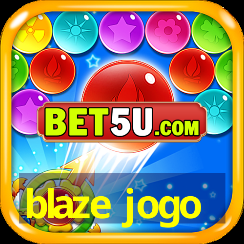 blaze jogo