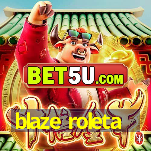 blaze roleta